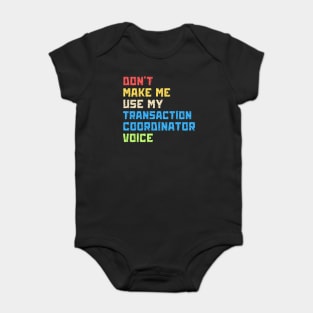 Transaction coordinator realtor training Baby Bodysuit
